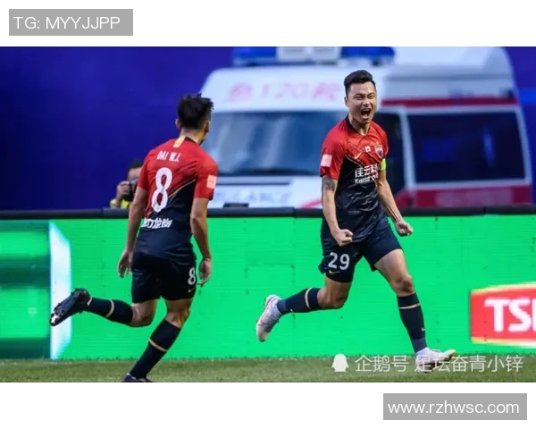 广州恒大与人和精彩对决录像回放全程回顾与分析